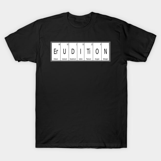 Table of elements T-Shirt by Eruditionband